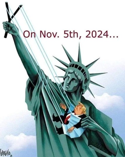 Die amerikanische Freiheitsstatue zielt mit Donald Trump mit einer angespannten Steinschleuder Richtung Himmel. 

Ganz oben stand: On Nov. 5th, 2O24 ...
