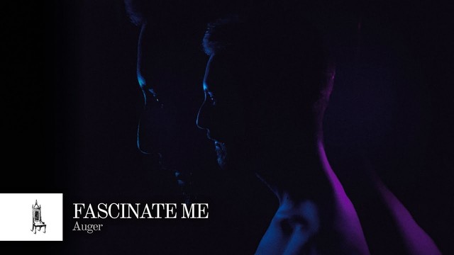 Foto Auger - Fascinate Me (Official Video)