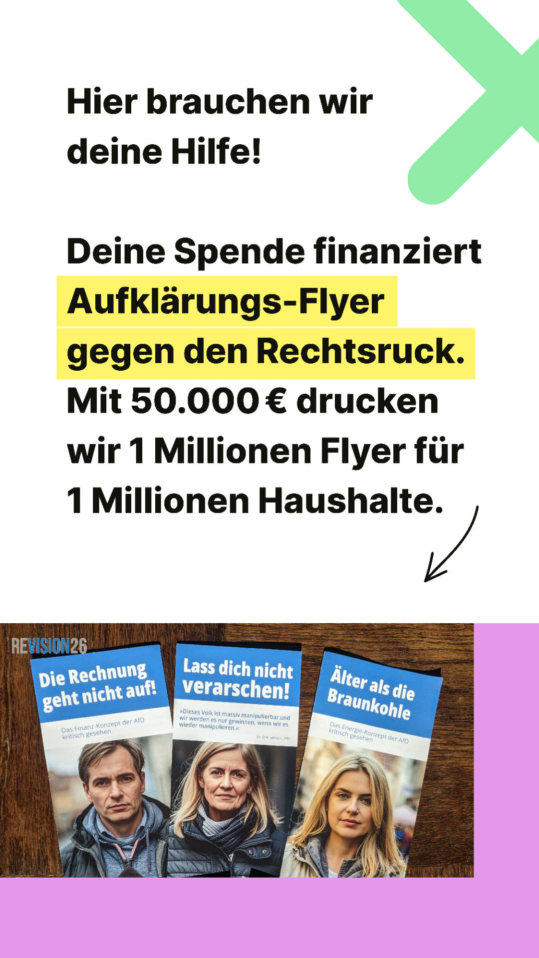 Hier brauchen wir deine Hilfe!

Deine Spende finanziert Aufklärungs-Flyer gegen den Rechtsruck. Mit 50.000€ drucken wir 1 Millionen Flyer für 1 Millionen Haushalte.
